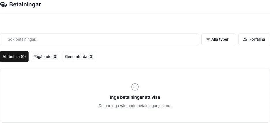 Betalningar-fliken med tre statusflikar (Att betala, Pågående, Genomförda), söksträng och typfilter, samt tom-lista-tillståndet "Inga betalningar att visa".